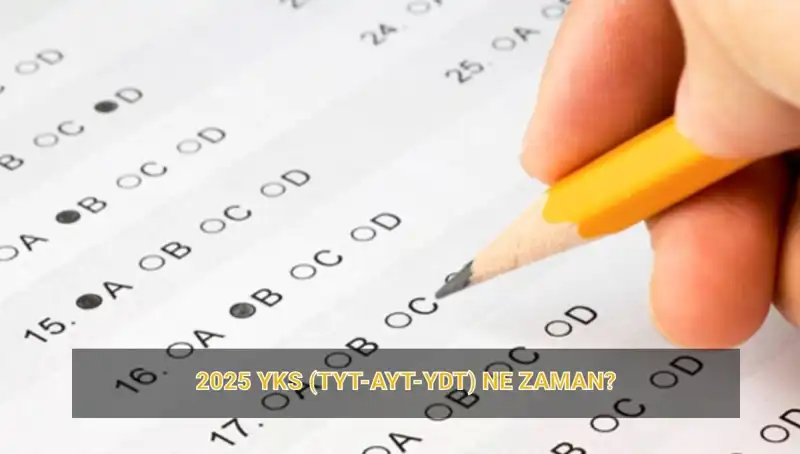 2025 YKS'ye Geri Sayım: Sınav Tarihleri ve Sonuçlar ne Zaman Açıklanacak?