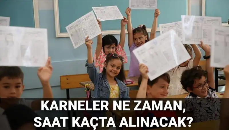2025'te Okulların Kapanış Tarihi ve Karnelerin Dağıtım Saati Açıklandı