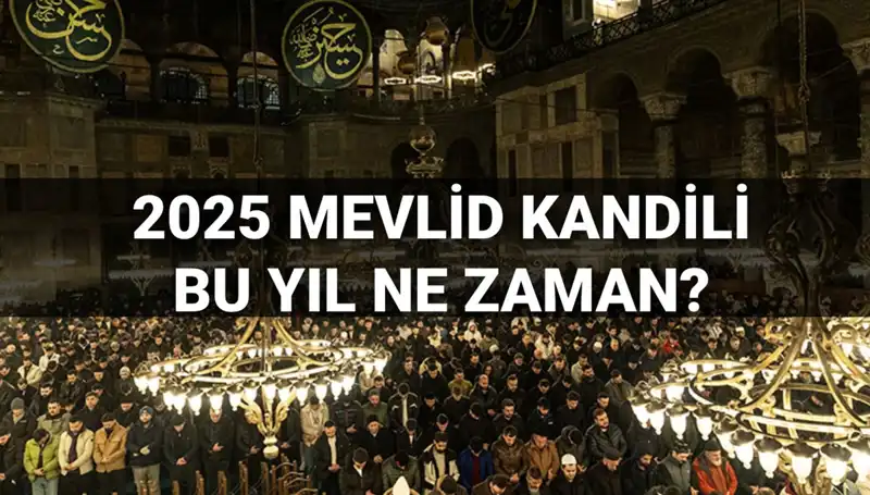 2025 Mevlid Kandili Ne Zaman? Diyanet'ten Merak Edilen Tarih Açıklandı!