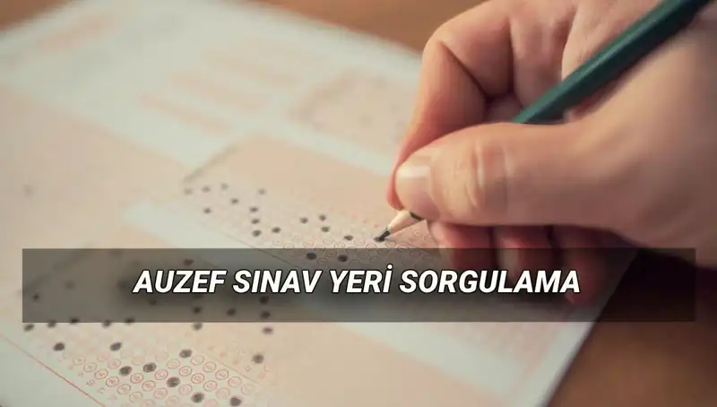 İstanbul Üniversitesi AUZEF Bahar Dönemi Final Sınav Yerleri ve Tarihleri Açıklandı!