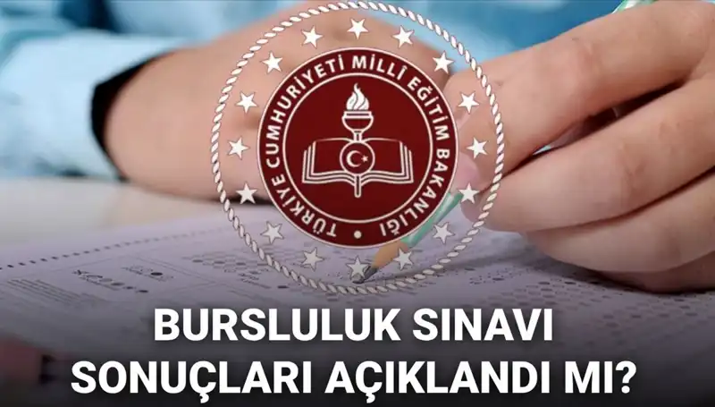 Bursluluk Sınavı Sonuçları 2025: Merakla Beklenen Tarih Açıklanacak mı?
