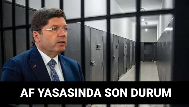 Adalet Bakanlığı'ndan Af Yasası ile İlgili Son Gelişmeler: Kısmi Af Geliyor mu?